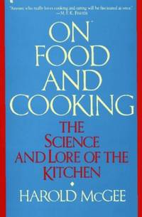 cover of On Food and Cooking: The Science and Lore of the Kitchen