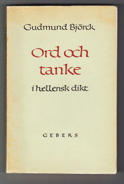 Ord och tanke i hellensk dikt.
