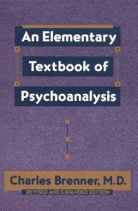 An Elementary Textbook of Psychoanalysis