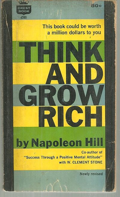 Hill, Napoleon - Think and Grow Rich