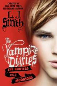image of The Vampire Diaries: The Hunters: Moonsong