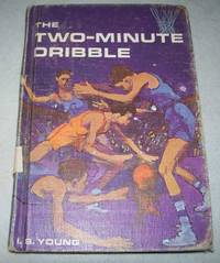 The Two-Minute Dribble
