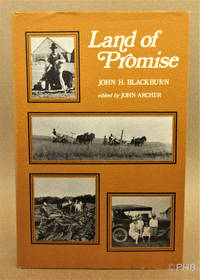 Land of Promise by John H Blackburn - First Canadian Edition - 1970 - from Post Horizon Booksellers (IOBA) (SKU: 040602)