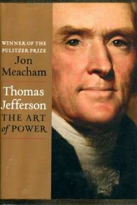 Thomas Jefferson The Art of Power