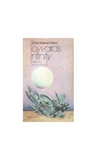 image of Towards Infinity (Pan science fiction)