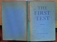 The First Test. The Story of the First Test Match Played between England and Australia at...