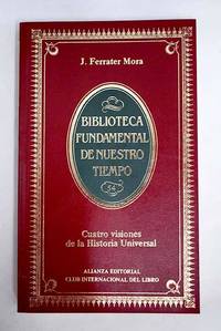 Cuatro visiones de la historia univeral: San Agustín, Vico, Voltaire y Hegel