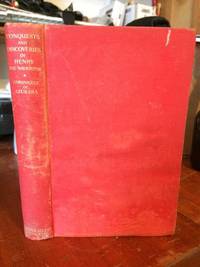 Conquests &amp; Discoveries of Henry the Navigator, Being the Chronicles of Azurara by Gomes Eanes de Azurara, & Virginia de Castro e Almeida (ed.) - 1936