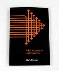 cover of What We Do Next Really Matters