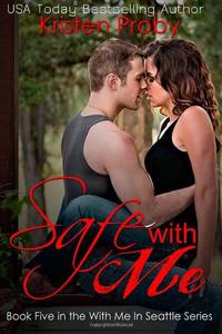 Safe With Me: Volume 5 (With Me In Seattle)