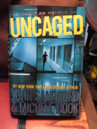 Uncaged  - Signed by Sandford, John & Cook, Michele