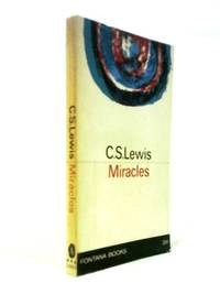 Miracles: A Preliminary Study (Fontana Books no.377)