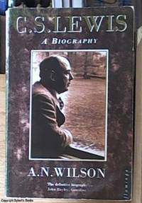 C. S. Lewis ; A Biography