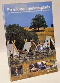 En vikingemarkedsplads - ideer til historiske værkstedsaktiviteter, tværfaglige emner og temadage.