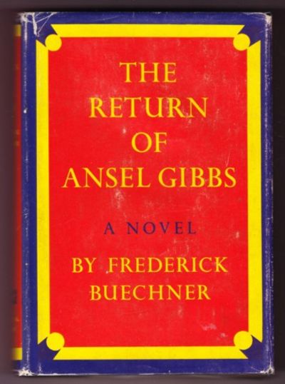 THE RETURN OF ANSEL GIBBS