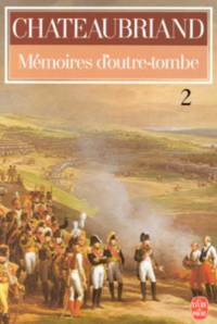 Memoires d'Outre-Tombe: 2 (French Edition)