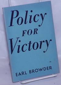 Policy for Victory