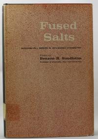 FUSED SALTS by Sundheim, Benson Ross Editor - 1964