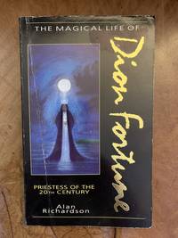 cover of The Magical Life of Dion Fortune Priestess of the 20th Century
