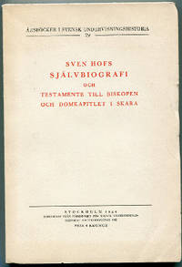 Självbiografi och testamente till biskopen och…