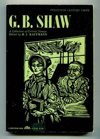 G. B. Shaw: A Collection of Critical Essays