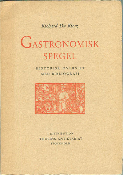 Gastronomisk spegel. Historisk översikt jämte…