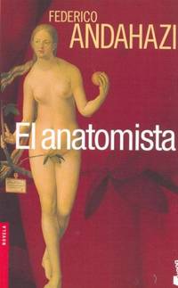 El Anatomista Spanish Edition