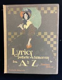 LYRICS PATHETIC & HUMOROUS FROM A TO Z.