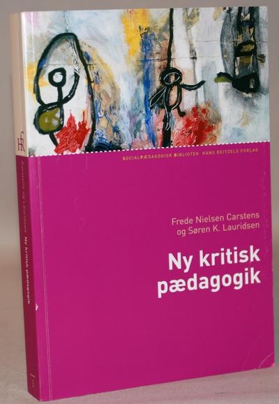 Ny kritisk pædagogik.