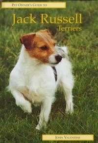 Pet Owner's Guide to the Jack Russell Terrier (Pet Owner's Guide S.)