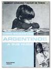 Cómo Educan los Argentinos a Sus Hijos
