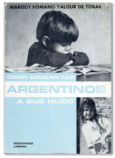 Cómo Educan los Argentinos a Sus Hijos