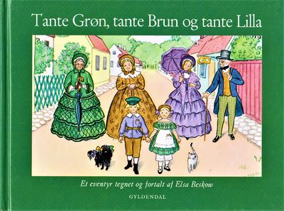 Tante Grøn, tante Brun og tante Lilla