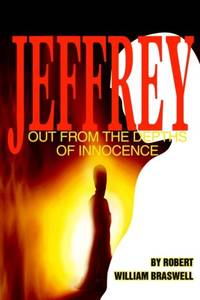 Jeffrey:Out From the Depths of Innocence