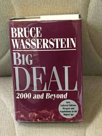 Big Deal, 2000 and Beyond by Bruce Wasserstein - 2000