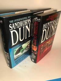SANDWORMS OF DUNE AND HUNTERS OF DUNE (1ST ED.'S)