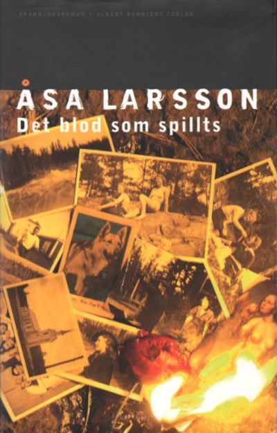 DET BLOD SOM SPILLTS.