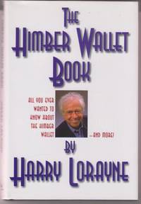 The Himber Wallet Book. All You Ever Wanted to Know About the Himber Wallet and More.