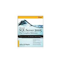 Microsoft SQL Server 2005: The Complete Reference