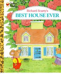 Best House Ever by Scarry, Richard - N.D.