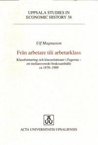 Från arbetare till arbetarklass. Klassformering…