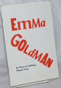image of Emma Goldman. Illustrations by James Kearns and Robert Shore