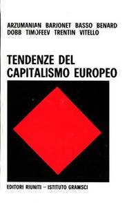 Tendenze del capitalismo europeo. Atti del…