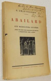 Abailard. Ett medeltida livsöde. Jämte fem brev…