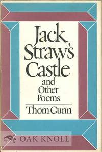 JACK STRAW&#039;S CASTLE AND OTHER POEMS by Gunn, Thom - 1976