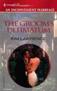 The Groom's Ultimatum