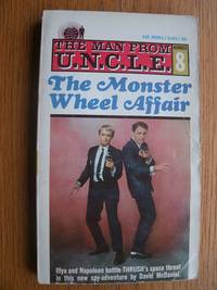 The Man From U.N.C.L.E. # 8: The Monster Wheel Affair # G-613 by David McDaniel - Paperback - First edition first printing - 1967 - from Scene of the Crime Books, IOBA (SKU: biblio14639)