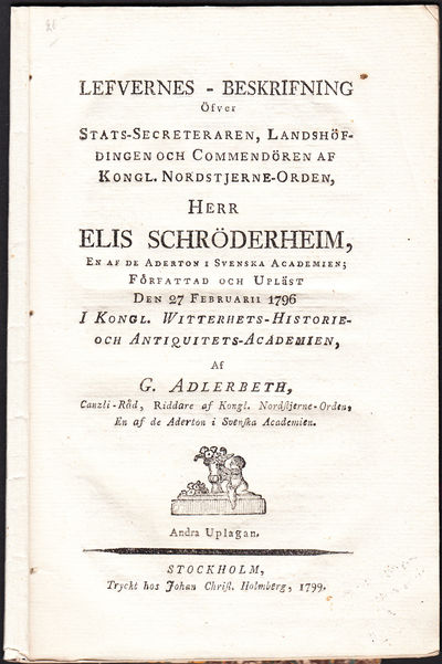 Lefvernes-beskrifning öfver stats-secreteraren,…