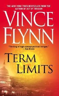 Term Limits by Flynn, Vince - 1999