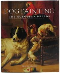 Dog Painting: The European Breeds